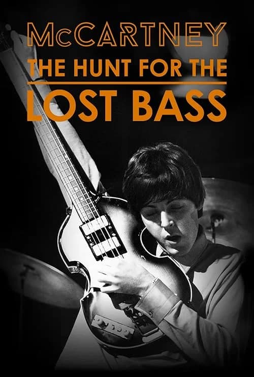 McCartney: The Hunt for the Lost Bass film posteri